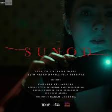 for__keeps's tweet photo. Happy to have finally witnessed Ten17P's #Sunod which was hailed as MMFF 2019's 3rd Best Picture, deservingly at that. This horror movie was surprisingly 'scarier' than most locally-produced features of the same genre. Hats off to CARMINA VILLAROEL &amp; new director CARLO LEDESMA. https://t.co/bmW8pV71ad