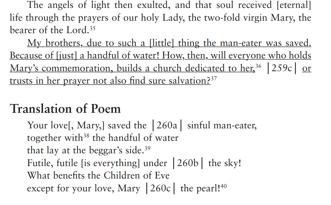 The story ends with a moral about the incredible power of Mary as intercessor and her prayer as the source of "sure salvation."
