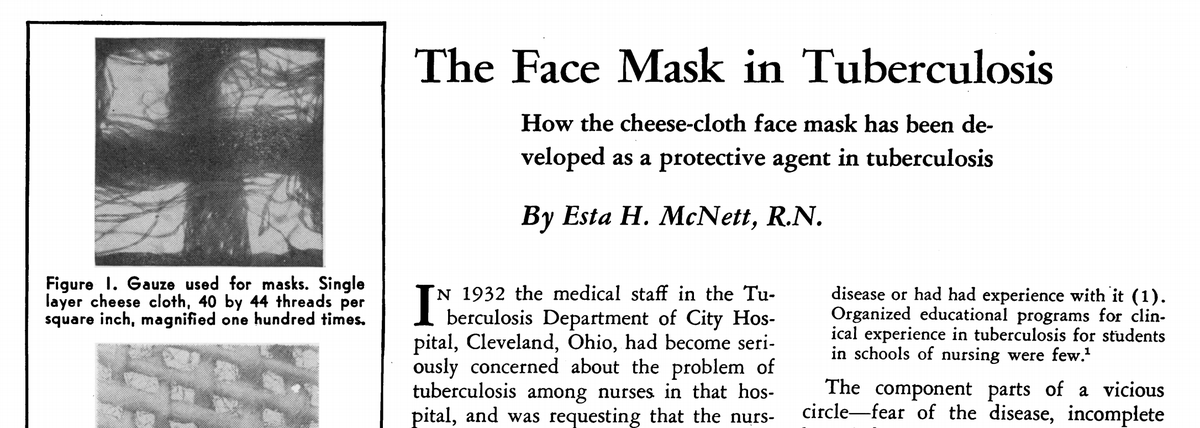 Simple masks protected healthcare workers during a 1924 plague outbreak in Los Angeles ( https://www.ncbi.nlm.nih.gov/pmc/articles/PMC2595158/) and during TB outbreaks in the '30s and '40s ( https://www.jstor.org/stable/3458307 ).More on that here:  https://wwwnc.cdc.gov/eid/article/26/10/20-0948_article