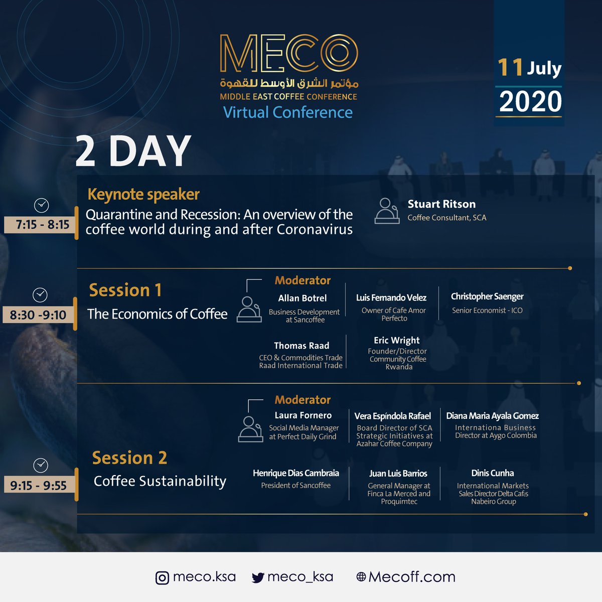 The Second Day sessions lined up for The Virtual Middle East Coffee Conference for its first day.
Register to mecoff.com
 in an hour to join the sessions live!
#MECOawaitsyou #coffeebusiness #coffeeindustry