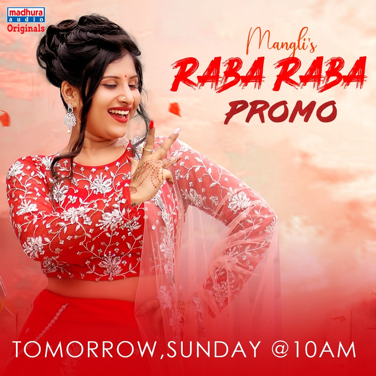Mangli Official on X Mangli s Raba Raba SONG Promo releasing on Sunday 10 00 a.m MadhuraAudio https t RI3Np9bIRA X
