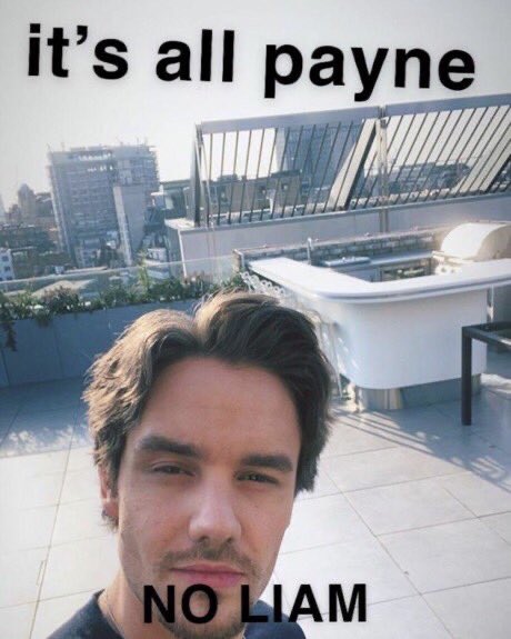 A LIAM PAYNE MEME THREAD THAT NO ONE ASKED FOR 