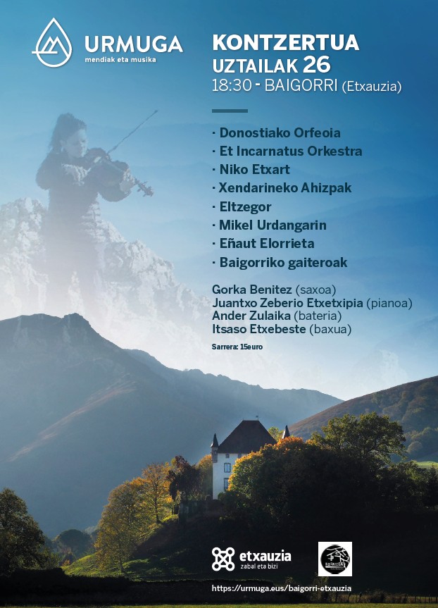 Acurutx's tweet photo. Uztailaren 26an, Urmuga Kontzertu handia Baigorriko Etxauziako gazteluaren ateetan. Eros txartela aintzinetik lekuak mugatuak !!

26 juillet, concert Urmuga devant le château d'Etxauz ! Achetez vos billets, le nombre de places est limité ! https://t.co/5KW05NQquj