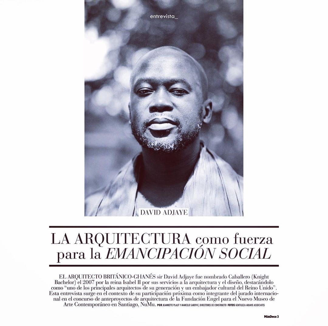 marcelo_sarovic's tweet photo. La Arquitectura como fuerza para la Emancipación Social, entrevista desarrollada por @jeannetteplaut y @marcelo_sarovic hoy en @revistamasdeco al destacado arquitecto  David Adjaye , quien será parte del jurado para concurso de Arquitectura y Paisajismo del Nuevo Museo NuMu https://t.co/KdBIkMx7yZ