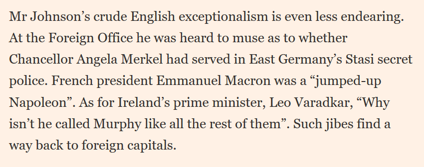 17 July 2019. Boris Johnson is reported to have said of Taoiseach Leo Varadkar, “Why isn’t he called Murphy like all the rest of them?” As if all Irish people are called Murphy, and deliberately belittling the ethnic origins of Irish born Varadkar.  http://archive.is/SvcfS 