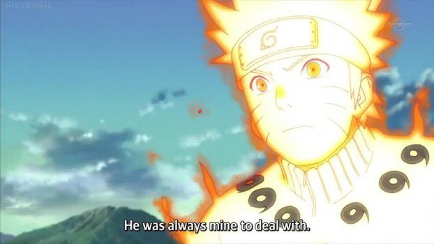 even itachi knew that the only person who could bring sasuke back to the good side was naruto. naruto believed until the end that he could bring sasuke back. he never gave up on him. “he was always mine to deal with”