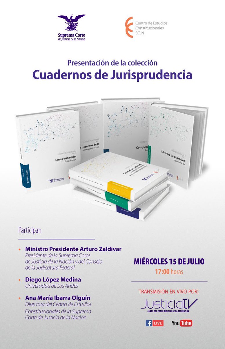 📌15 de julio 17:00h

Sigue en vivo la presentación de “Cuadernos de jurisprudencia” 

🗣
<a href="/ArturoZaldivarL/">Arturo Zaldívar</a> | Ministro Presidente SCJN
Diego López Medina | Universidad de Los Andes
<a href="/anamariaibarrao/">Ana María Ibarra</a> | <a href="/CEC_SCJN/">Centro de Estudios Constitucionales y SJ</a>

 🔴 En FB Live 🎦 YouTube bit.ly/2OaAHLd  @JusticiaTV_MX