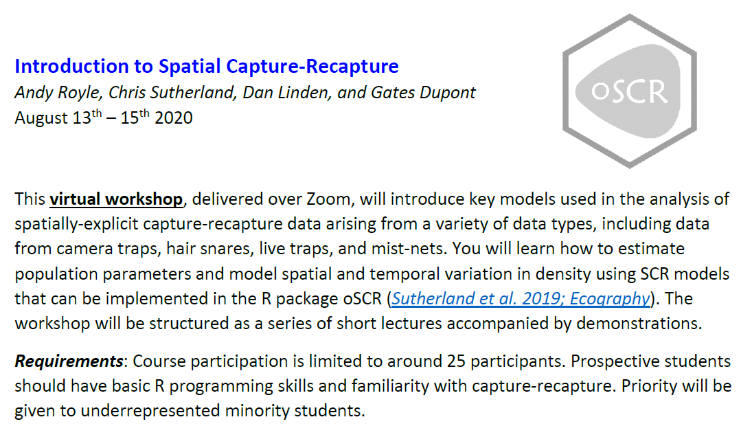 Virtual workshop: Introduction to spatial capture-recapture taught by <a href="/andyroyle_pwrc/">andy royle</a> <a href="/chrissuthy/">Chris Sutherland</a> <a href="/dwlinden/">Dan Linden</a> and <a href="/gatesdupont/">Gates Dupont</a>. This is a free workshop and priority will be given to URM students.
Apply form here: bit.ly/38ORygg