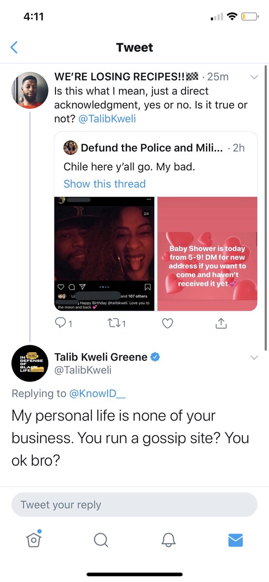 He can’t deny that baby y’all LMFAOOOO. Baby shower’s in 48 minutes  @TalibKweli . Tick-tock. 