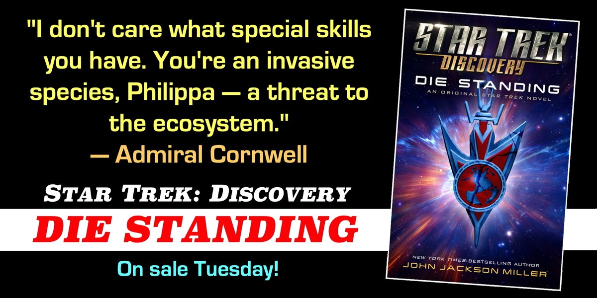 jjmfaraway's tweet photo. 3 days until #DieStanding: In DISCOVERY, the Federation was willing to call upon the Mirror Universe's Emperor Georgiou in the darkest days of the Klingon War. But never again, if Admiral Cornwell has her way. Now she knows who she's dealing with! Kindle: https://t.co/EHAWmbHDn1 https://t.co/IVoJInLj5N