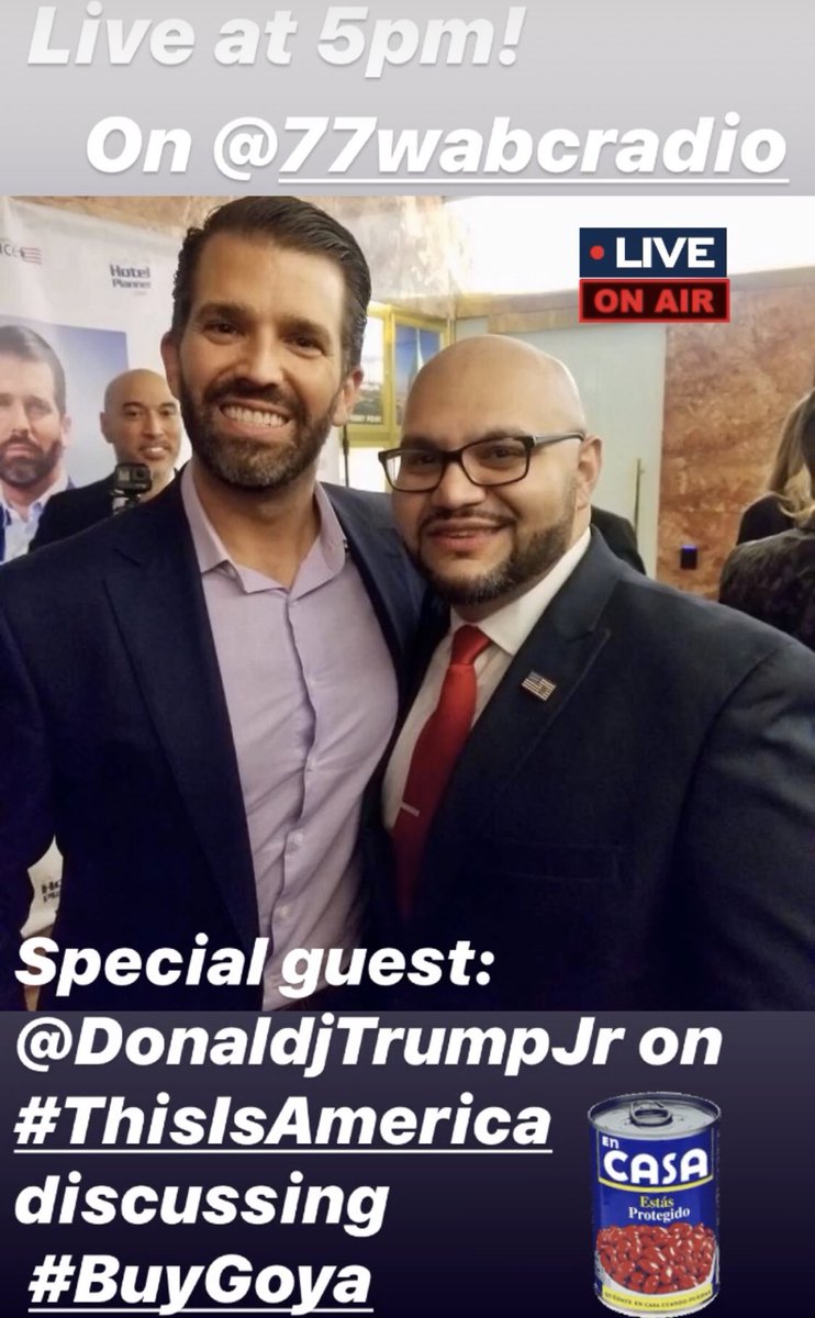 RichValdes's tweet photo. Join me on the radio live at 5pm today! Talking AOC’s boycott on Goya w/ @DonaldjTrumpJr on @77WABCradio. https://t.co/W3yeQneMTM #BuyGoya #ThisIsAmerica #KAG https://t.co/yPatWRonrd