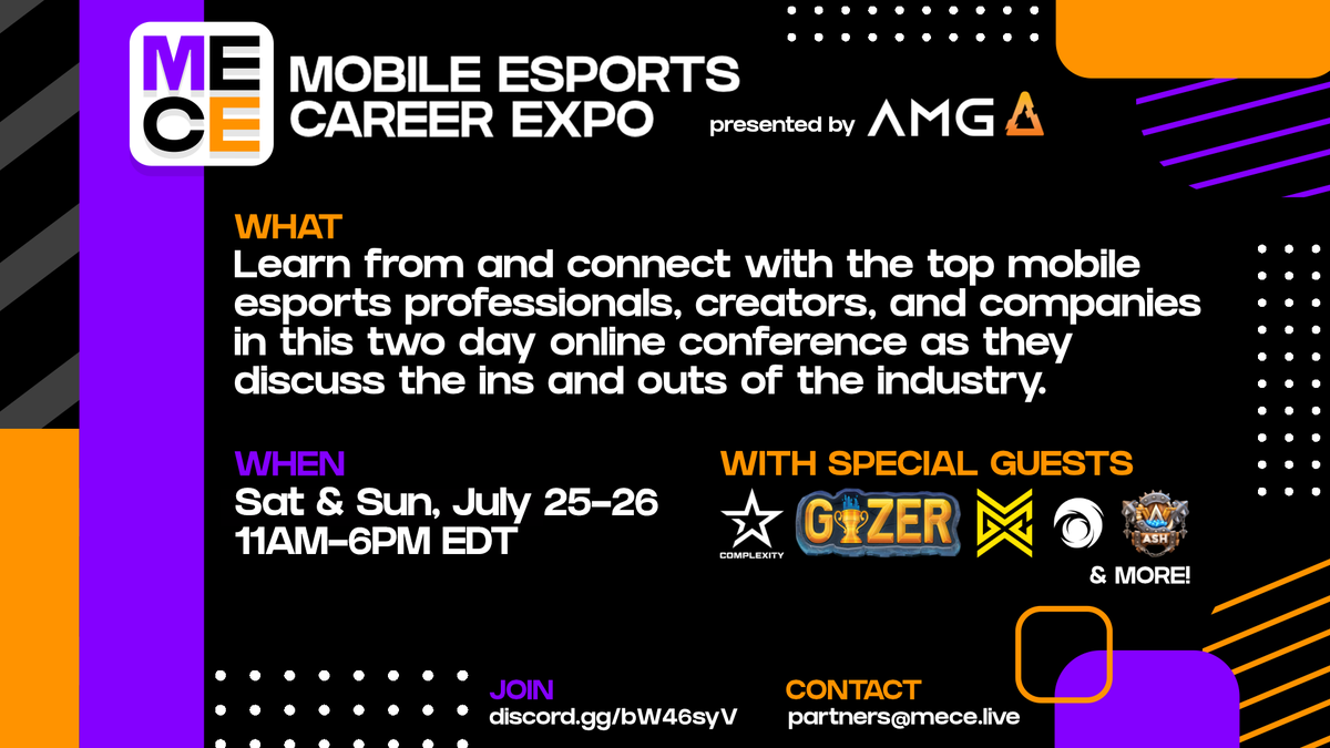 Announcing the Mobile Esports Career Expo!

MECE is a free online conference to empower aspiring mobile esports professionals, and spark connections with companies in the industry.

Your career in mobile esports starts here!

Join us: discord.gg/bW46syV

<a href="/AMGinfluence/">Aftershock Media Group</a> #MECE