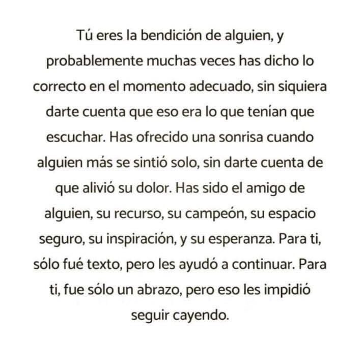 Tu eres la bendición de alguien. 🧡