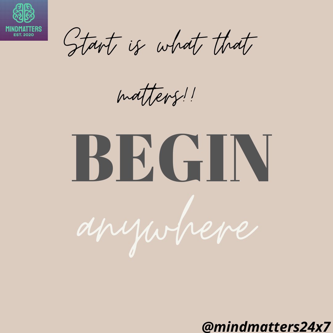 mindmatters24x7's tweet photo. They say “First step taken is half way through.”
Taking the first step in any task is the most crucial decision..!! But only start takes us to the end......
So just Begin ANYWHERE ANYTIME
#beginings #mentalhealth #firststep #coronavirus #AmitabhBachhan #mentalhealthisimportant https://t.co/yAow79ooxX