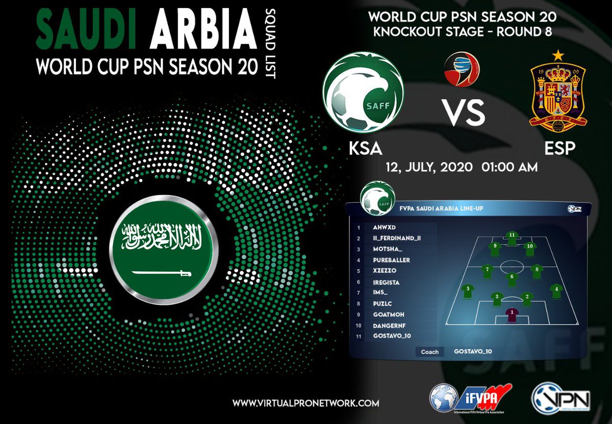 •

🏆🌎 World Cup 2020 🌎 🏆
🏆<a href="/iFVPA/">iFVPA</a> <a href="/VPNGlobal/">Virtual Pro Network</a> 
12 JULY 2020
Day: Sunday 
<a href="/IFVPA__SPAIN/">IFVPA SPAIN</a> - @VPN_ksa 
🇪🇸 Spain  🆚 saudi Arabia 🇸🇦 
⌚️  1:00 /  1:30

#برو_كلوب - #بروكلوب