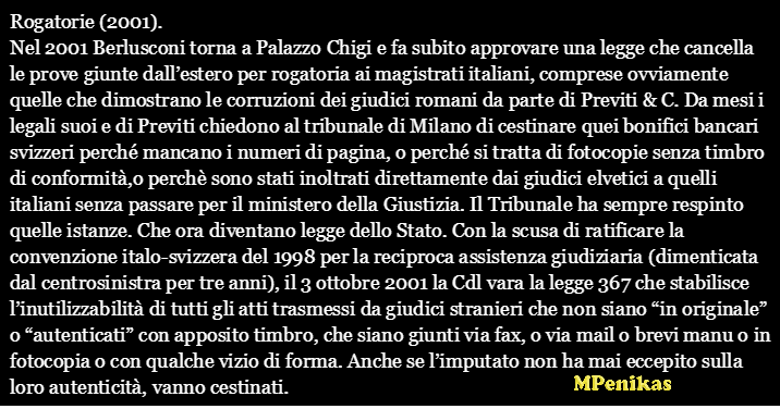 MPenikas's tweet photo. 3) E nel 2001? Una legge per aiutare i cittadini??
Ma no! Invece una legge per aiutare i criminali, ostacolando l'arrivo delle prove dall'estero!
E vai!!!
#Destrosi https://t.co/igsOoxezty