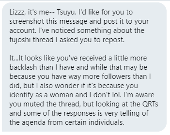 For anti-fujo angry at this thread because I'm a woman, friendly reminder that Ouyasumi29/Tsuyu, who authored this thread, is not. I simply reposted this for him because he left discourse twt and asked me to repost it. He also sent me this message and ask me to post it too.