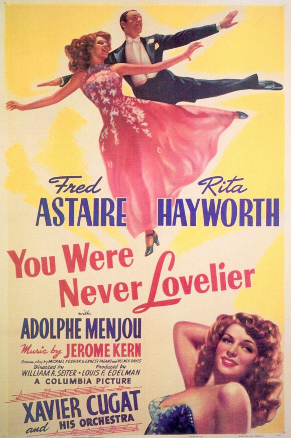 [19] “You Were Never Lovelier” (1942)The 2nd and final of Fred Astaire’s pairings with Rita Hayworth. It has the excellent “Shorty George” duet and another great Astaire solo. The plot has some funny parts near the end, but is a bit on the creepy side.