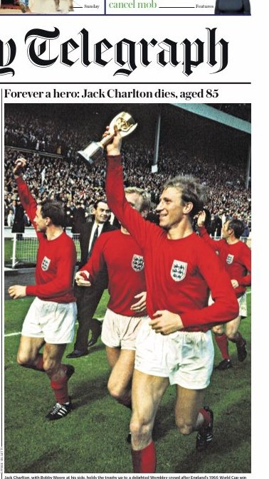 Front and back pages in England on Jack Charlton focus mainly on 1966