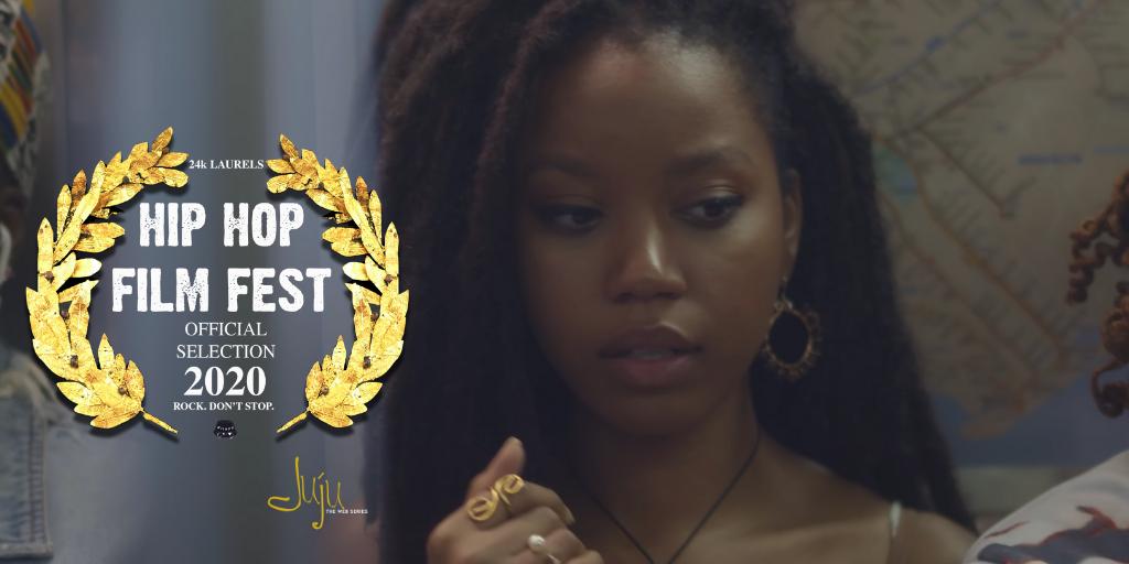 So, @jujuwebseries is an official selection and FINALISTS at this years Hip Hop Film Fest! #SupportBlackStorytellers #SupportBlackArt