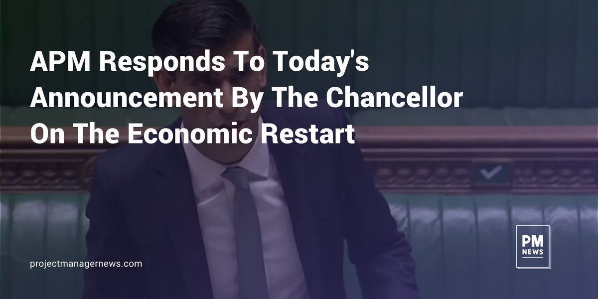 PMNews__'s tweet photo. APM Responds To Announcement By The Chancellor on the Economic Restart >>> https://t.co/VnwoxnK0a3 
@APMProjectMgmt #ProjectManagement #PMOT https://t.co/dVnTf40igm