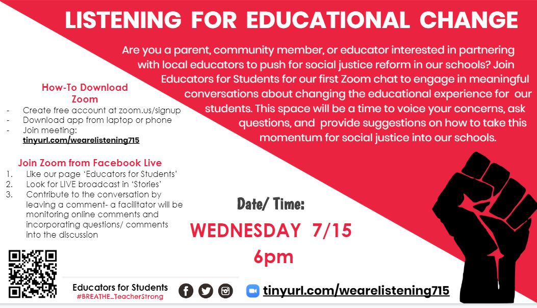 Ed4Students's tweet photo. Are you a parent, community member or fellow educator seeking social justice reforms in schools? Please join us Wednesday 7/15 @ 6:00 p.m. for our “Listening for Educational Change” Zoom meeting to engage in conversation. https://t.co/GeBdObaWhH