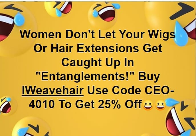 iWeavehair's tweet image. @IWEAVEHAIR SAYS LADIES DON'T LET YOUR #HAIREXTENSIONS &amp;amp; #WIGS GET CAUGHT IN A #ENTANGLEMENT! GO TO IWEAVEHAIR.COM USE CHECKOUT CODE CEO-4010 &amp;amp; GET 25% OFF ALL PURCHASES

#IWEAVEDOYOU 💜 #JADAANDWILL, #REDTABLETALK, #AUGUSTALSINA, #WILLSMITH, #JADA, #JADAPINKETTSMITH