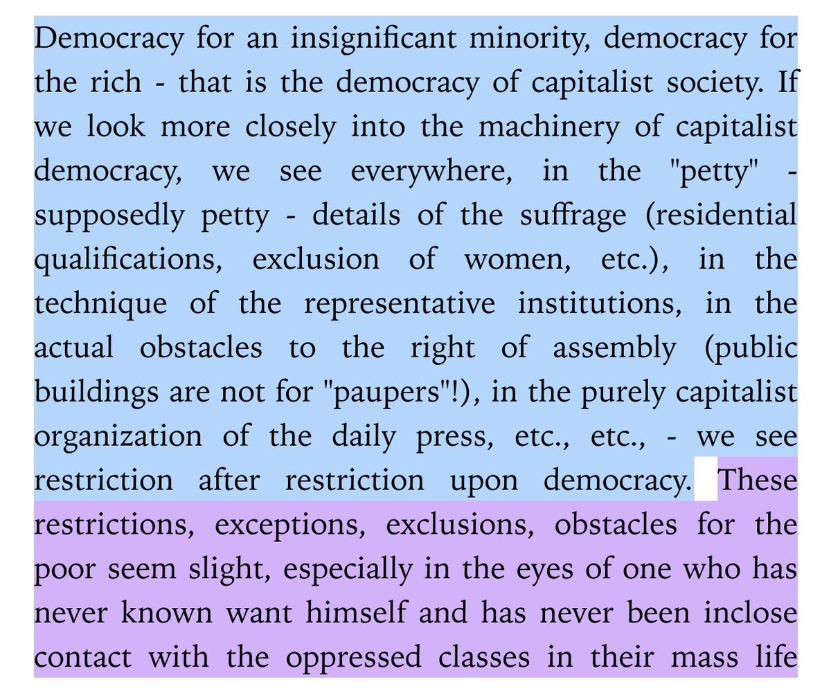 “(and nine out of 10, if not 99 out of 100, bourgeois publicists and politicians come under this category); but in their sum total these restrictions exclude and squeeze out the poor from politics, from active participation in democracy.”