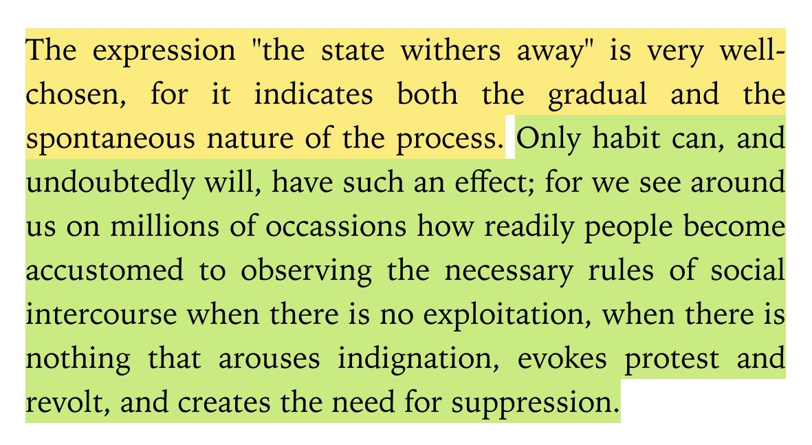 “the expression ‘the state withers away’ is very well-chosen, for it indicates both the gradual and the spontaneous nature of the process.”