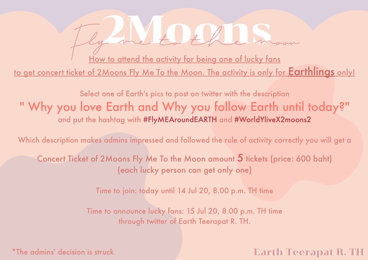 EarthOfficialTh's tweet photo. Come On #Earthlings!🌏
We would like to invite you for joning the activity to get the most exclusive gift from us that is NEW INTERACTIVE ONLINE FAN MEETING EXPERIENCE “2 Moons Fly Me To The Moon” ticket. Please read the rules carefully.
#FlyMeAroundEARTH #WorldYliveX2moons2 https://t.co/YxnggDuxrD