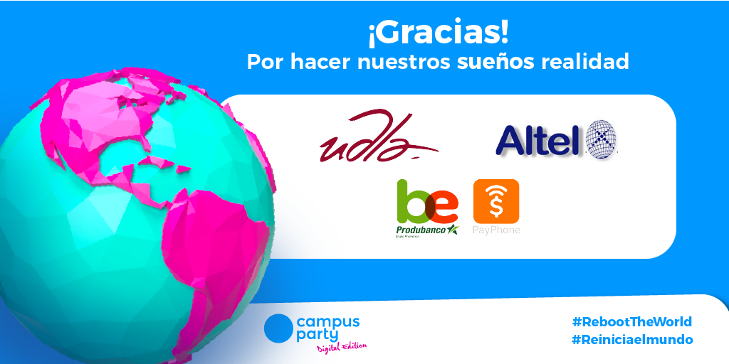 campuspartylat's tweet photo. Gracias a nuestros auspiciantes @cpecuador juntos hicimos una apuesta segura por la innovación y la generación de ideas. 

¡Juntos estamos reiniciando el mundo!

@UDLAEcuador #Altel @beProdubanco https://t.co/2HTj0smBCu