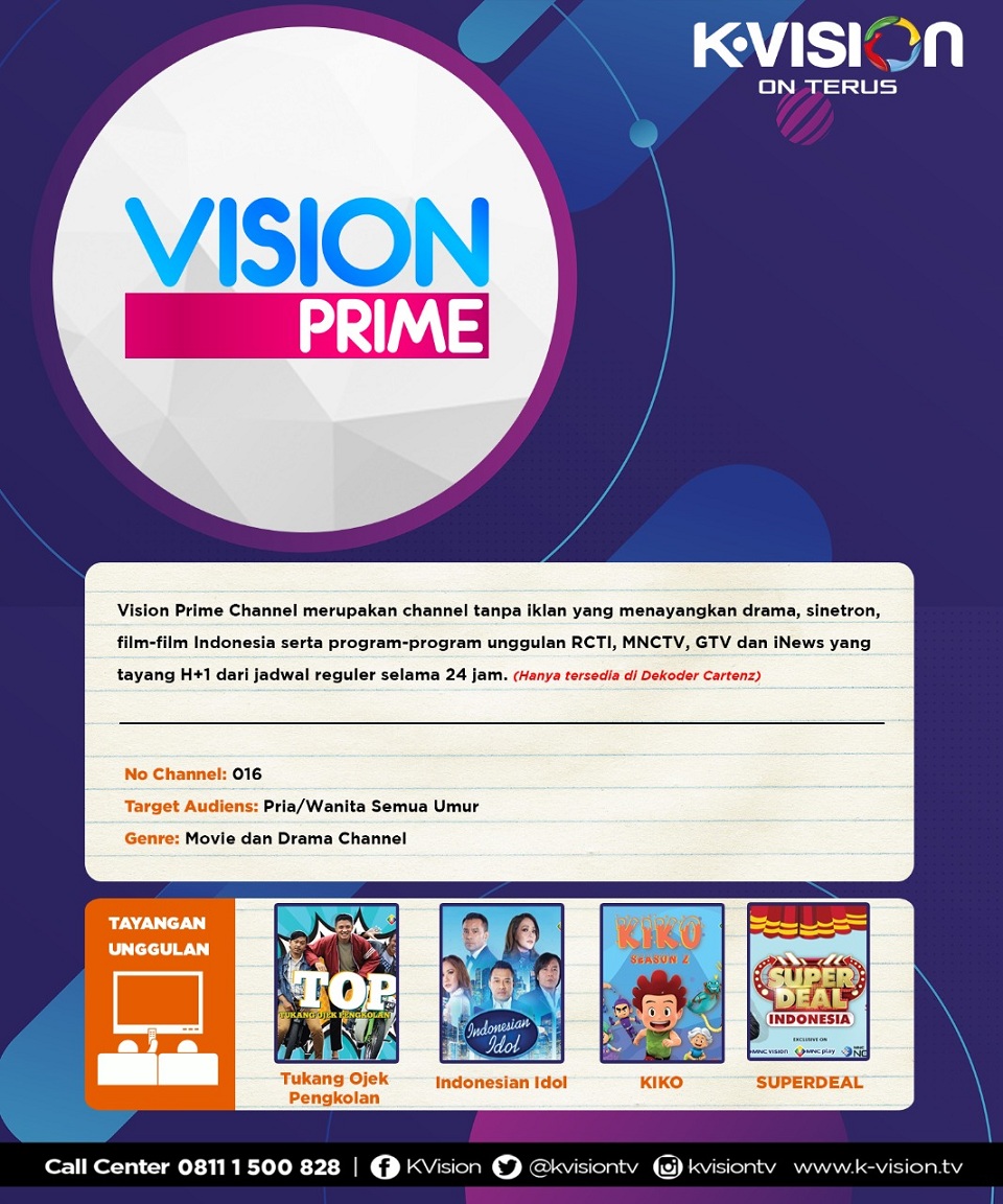 kvisiontv's tweet photo. Kalau kamu ketinggalan tayangan seru di channel-channel MNC Group, kamu tetep bisa nonton keseruannya di channel Vision Prime! 😍

Aktifin paket apapun dan dapetin GRATIS Paket Bintang buat nonton Vision Prime, hanya di K-Vision On Terus!

#KVision #KVisionOnTerus #VisionPrime https://t.co/rsazkgWdsY