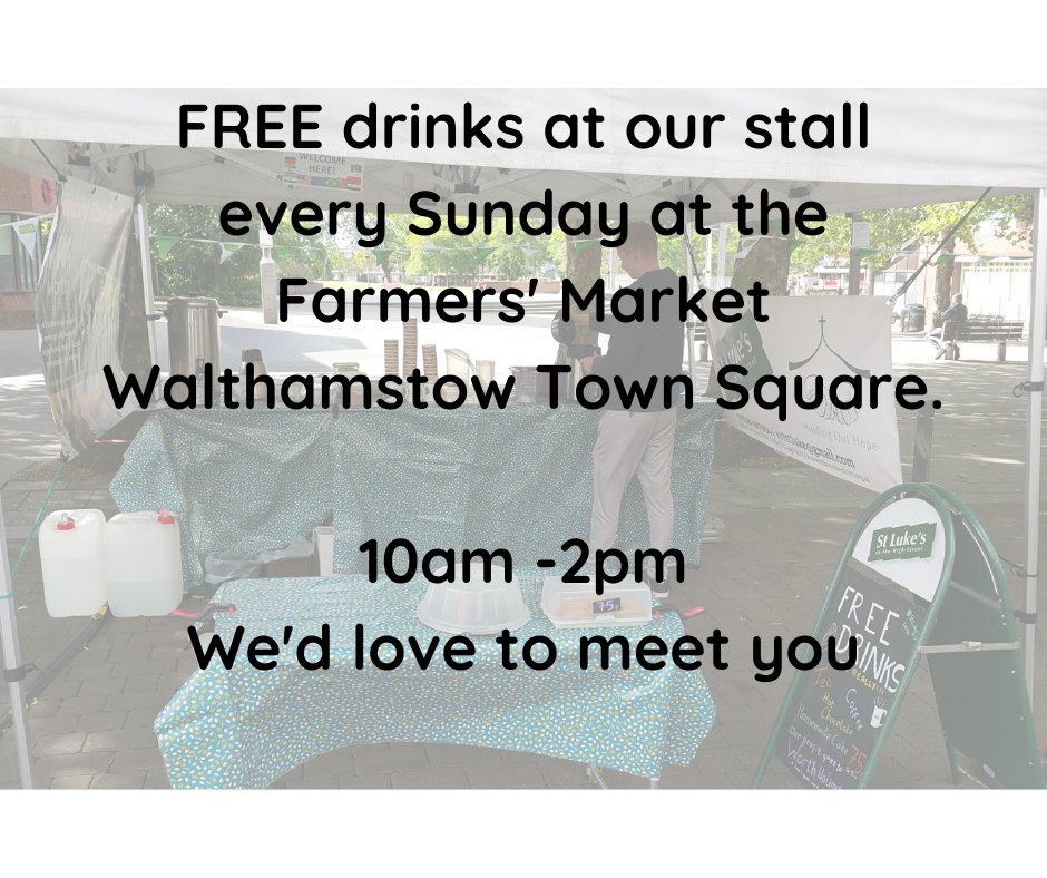 StLukesE17's tweet photo. Our volunteers are setting up & serving FREE drinks on our stall in the #E17 @Londonfarmers market today. Selling homemade cakes 75p a slice. Get some on your way through. #church #NotTheBuilding @chelmsdio @freshexpression @CofEPioneering @CMSPioneer https://t.co/JN9Jth84F9