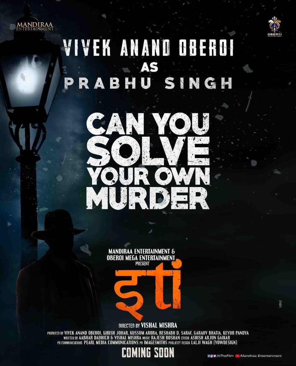 #FcInfo:
@vivekoberoi will be playing a character called #PrabhuSingh in his first mystery-thriller film as producer  #Iti: Can You Solve Your Own Murder'. It's directed by #VishalMishra & produced & presented by #MandiraaEntertainment and #OberoiMegaEnt.
#VivekAsPrabhuSingh