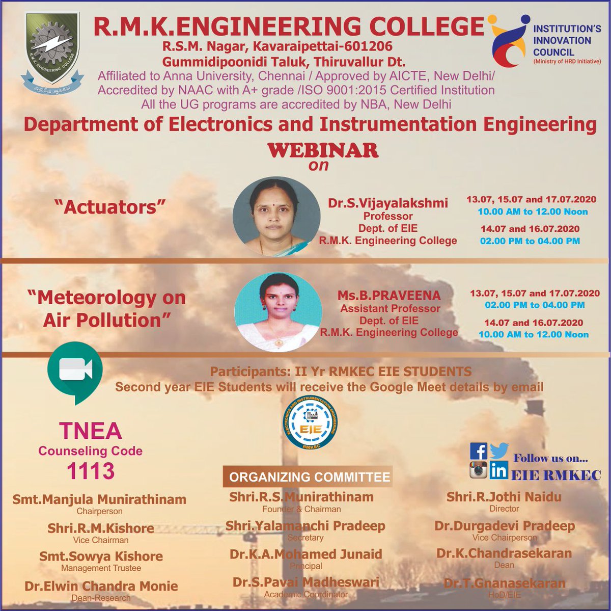 ERmkec's tweet photo. RMKEC EIE presents the next Five days webinar series in core areas for I,II and III Year students from 13.07.2020 to 17.07.2020.
#rmkengineeringcollege
#rmkiic
#rmkec
#rmkeie @dr_gnanasekaran @DrMohamedJunaid https://t.co/vbpavlM5KR