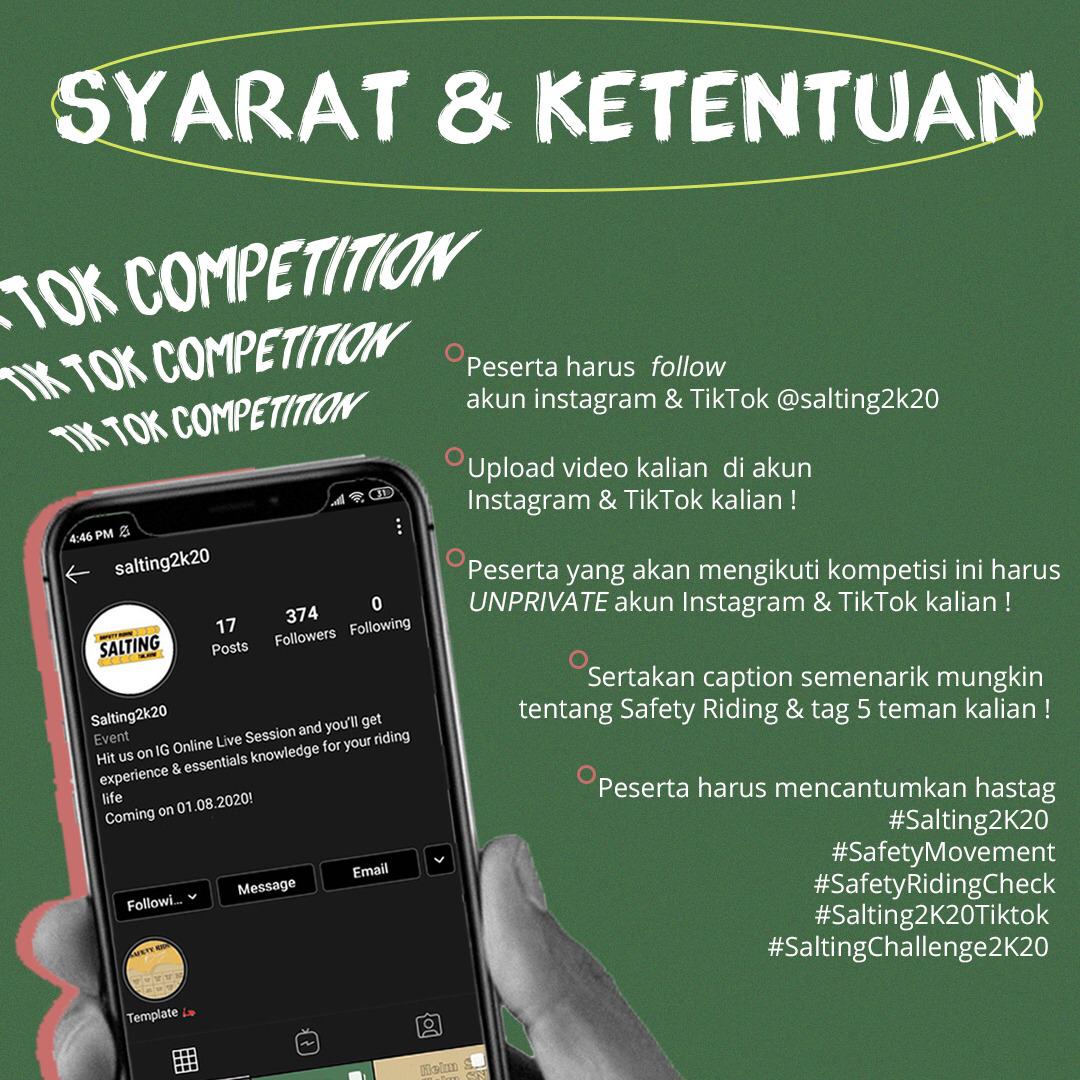 ANNOUNCEMENT‼️
Salting Pre Event

Tiktok Competition for all of u guys
from 12th till 16th of July 2020

Buat video tiktok kalian seunik dan sekreatif mungkin mengenai safety riding, akan dipilih 5 video terbaik sebagai pemenang dan juga ada hadiah menarik pastinya!

#Salting2k20