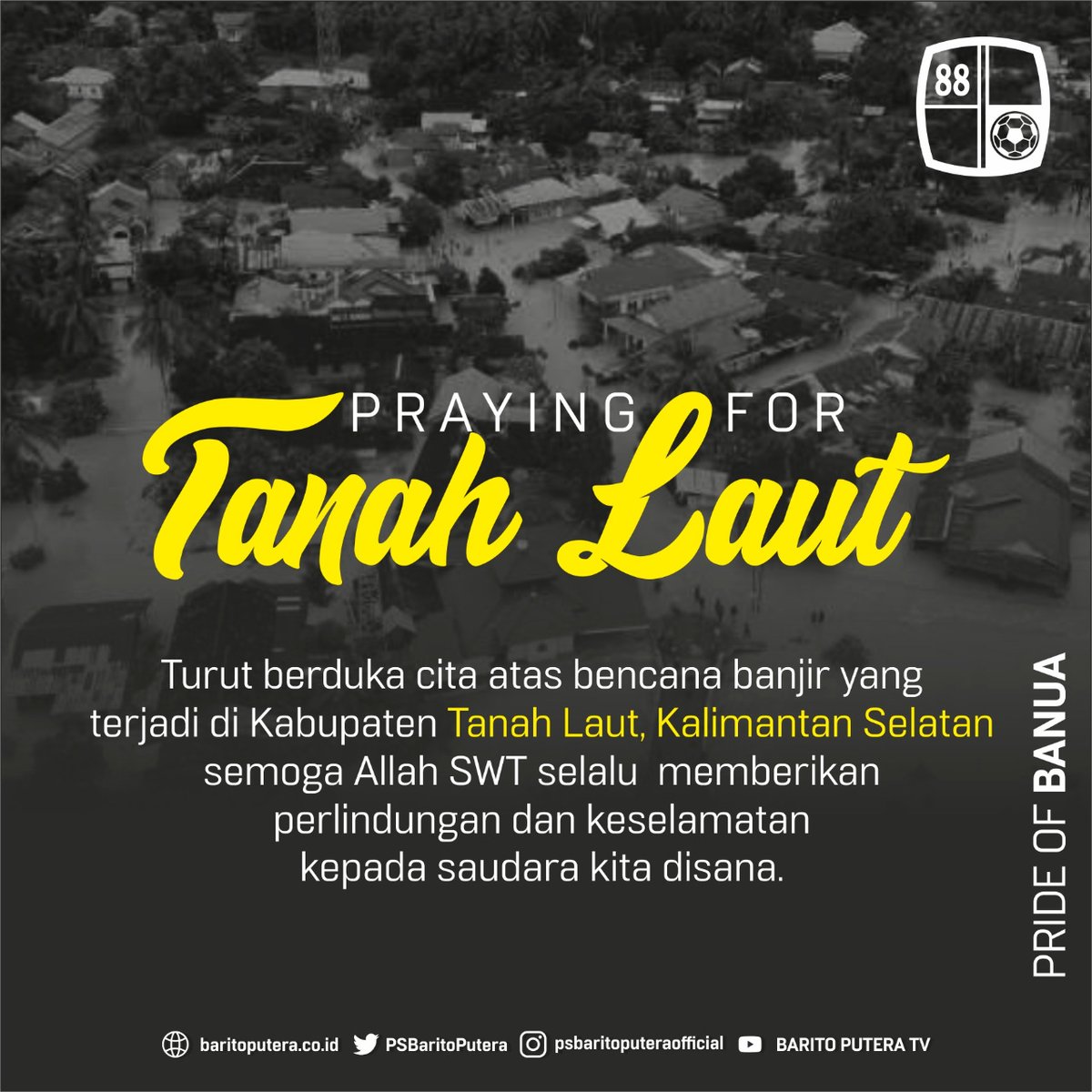 Berita Duka bencana banjir datang dari kabupaten Tanah Laut, Kalimantan Selatan.

Mari bersama kita doakan saudara-sudara kita baik yang terdampak.

#BaritoPutera
#PrideofBanua
#Prayfortanahlaut