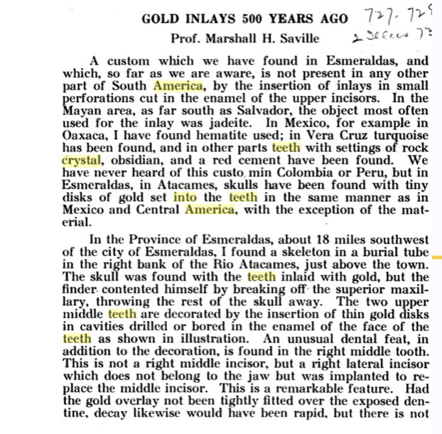 The American Dental Journal (Vol 14-15) dives into this history. “A custom which we have found in Esmeraldas, and which, so far as we are aware, is not present in any other part of S America, by the insertion of inlays in small perorations cut in the enamel of the upper incisor.”