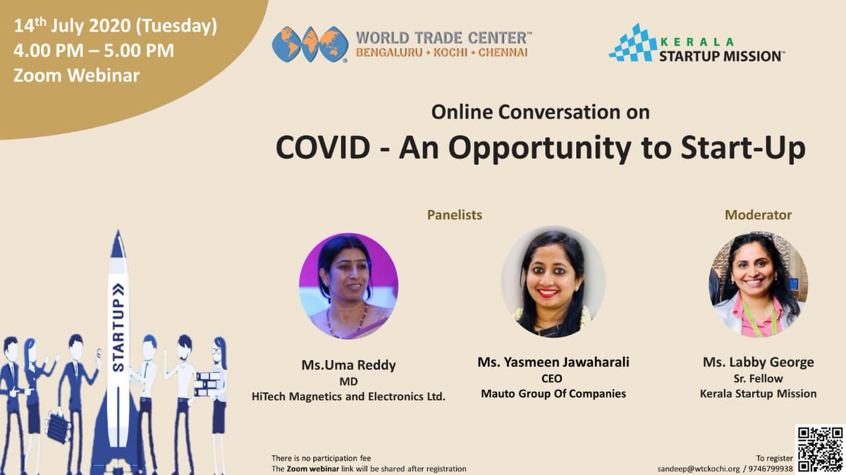 wtckochi's tweet photo. Join us for a discussion on how this crisis can be an opportunity to start up. Register free https://t.co/6QBjkBcTAz. #startup #covid #entrepreneurialjourney #wtcevents #ksum #WomenSupportingWomen @startup_mission @WTCA https://t.co/DOXqylFr8T