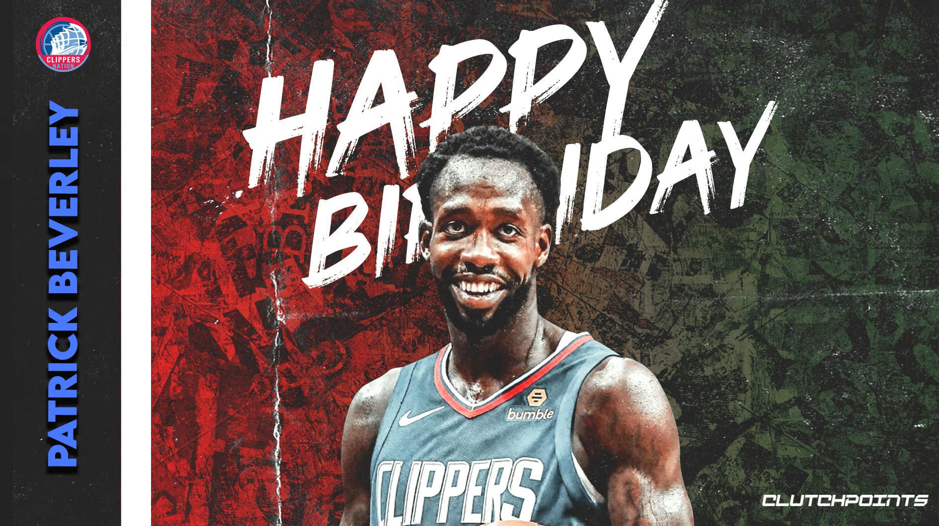 Join Clippers Nation in wishing Patrick Beverley a happy 32nd birthday 