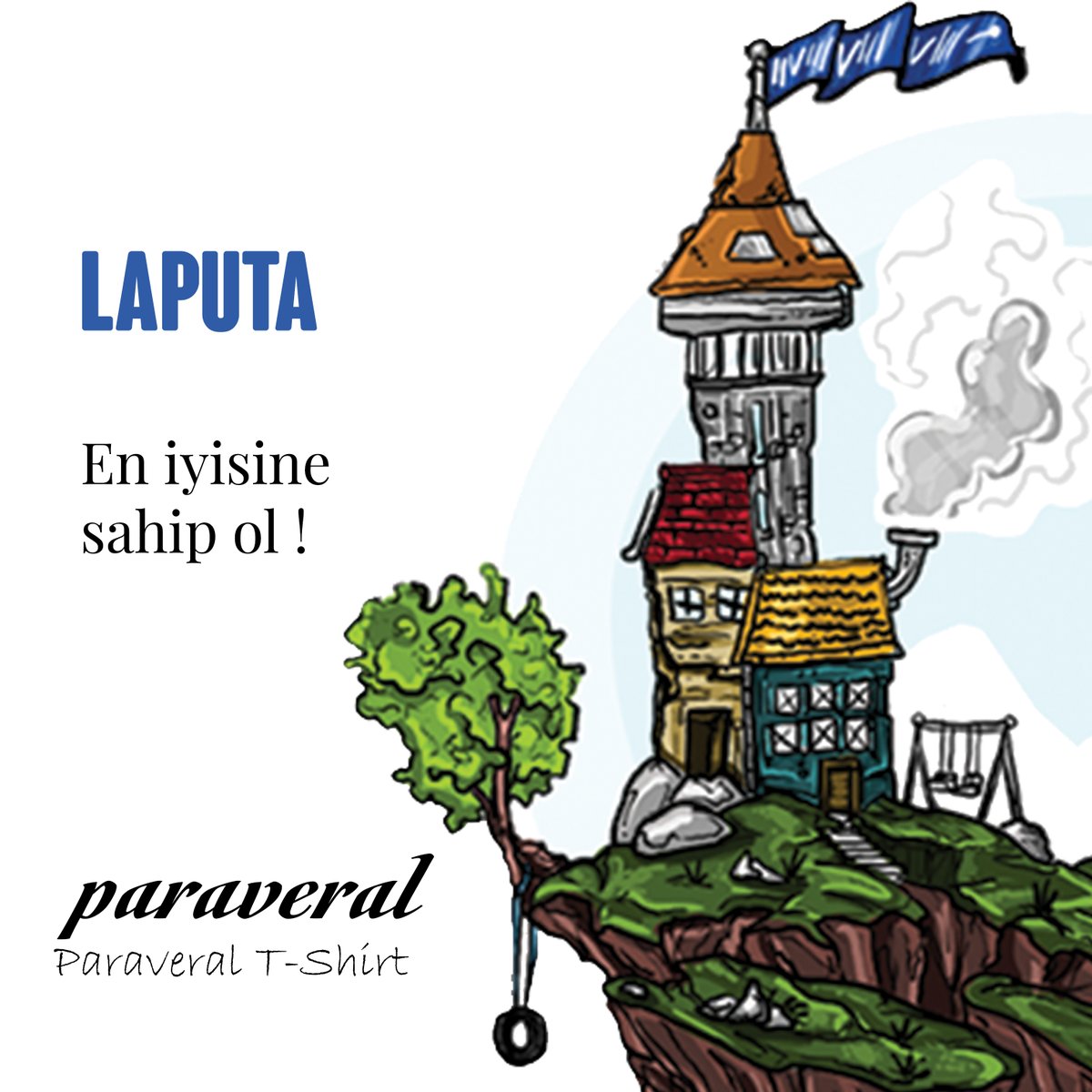 En iyisine sahip ol! 
#paraveral #paraveraldesing #gökyüzü #eniyisi #hayal #bulut #desing #tişört #art #tshirt #tshirtdesign #tshirtshop #tişörtbaskı #illustration #laputa
#tişörtmodelleri #tişörtbaskı #baskı #tshirtslovers #tshirtcollection #tshirtshop #arts #tshirtfashion