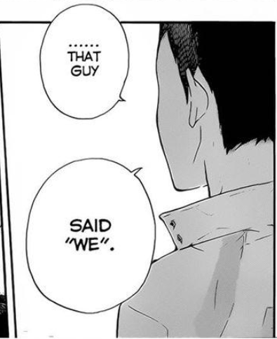 To which Kageyama had politely let him finish to say that "WE are the ones who will win."A thing Kindaichi took note of. In that short convo, he had realized that Kageyama had started to grow as a person and can actually be nice and compassionate. (Kin is a soft babie)