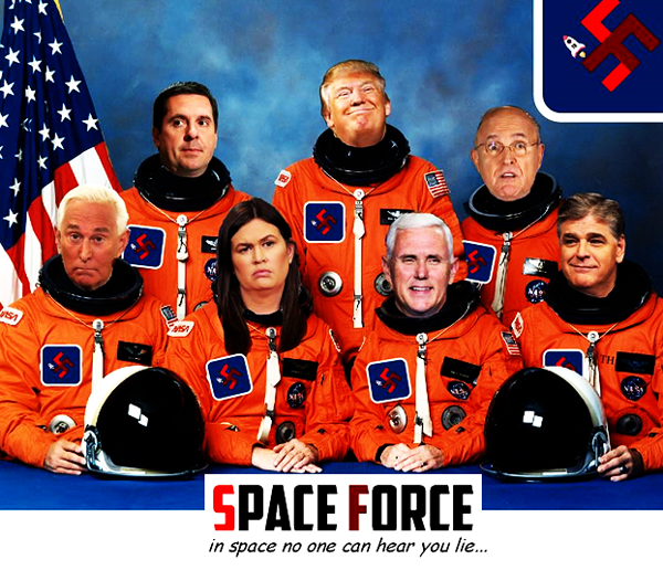 KeepLadyWarm's tweet photo. @ThankYouBob44 @guy_redshirt @tinkadinkadoo @SethMacFarlane #SpaceForce crew of spacecraft Helios I. Taking the rear: #DevonNunes #realDonaldTrump #Rudy #RogerStone #SarahHuckabbySanders #VPPence (w/out wifey) & last & least #SeanHannity. May they travel far, far, far away. https://t.co/i9Xxu2tUZf
