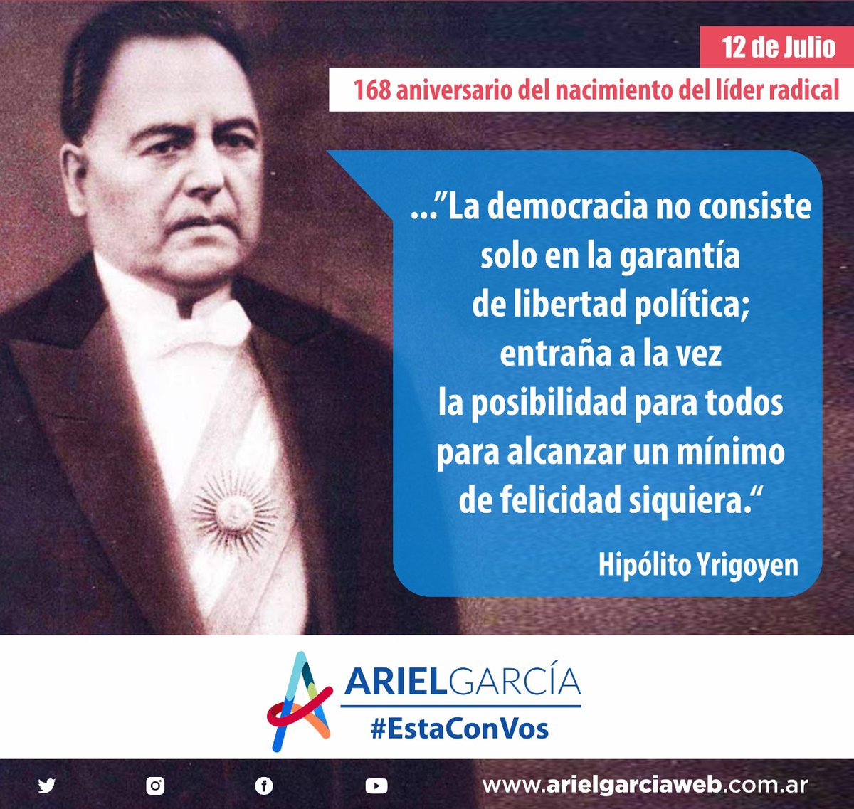 ArielGarciaUCR's tweet photo. 📢 #12DeJulio un día como hoy nacía Juan Hipólito del Sagrado Corazón de Jesús Yrigoyen, fue el #PrimerPresidente elegido por la voluntad popular, entre sus grandes acciones de gobierno estableció el uso del #GuardapolvoBlanco para que todos los estudiantes sean iguales. 👏 https://t.co/UzPMkhz95M