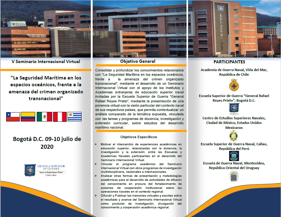 ESGUE3's tweet photo. ESCUELA DE GUERRA NAVAL PARTICIPA DEL V SEMINARIO INTERNACIONAL VIRTUAL SOBRE SEGURIDAD MARÍTIMA ORGANIZADO POR LA ESCUELA SUPERIOR DE GUERRA DE COLOMBIA https://t.co/ERNLrT7RFm