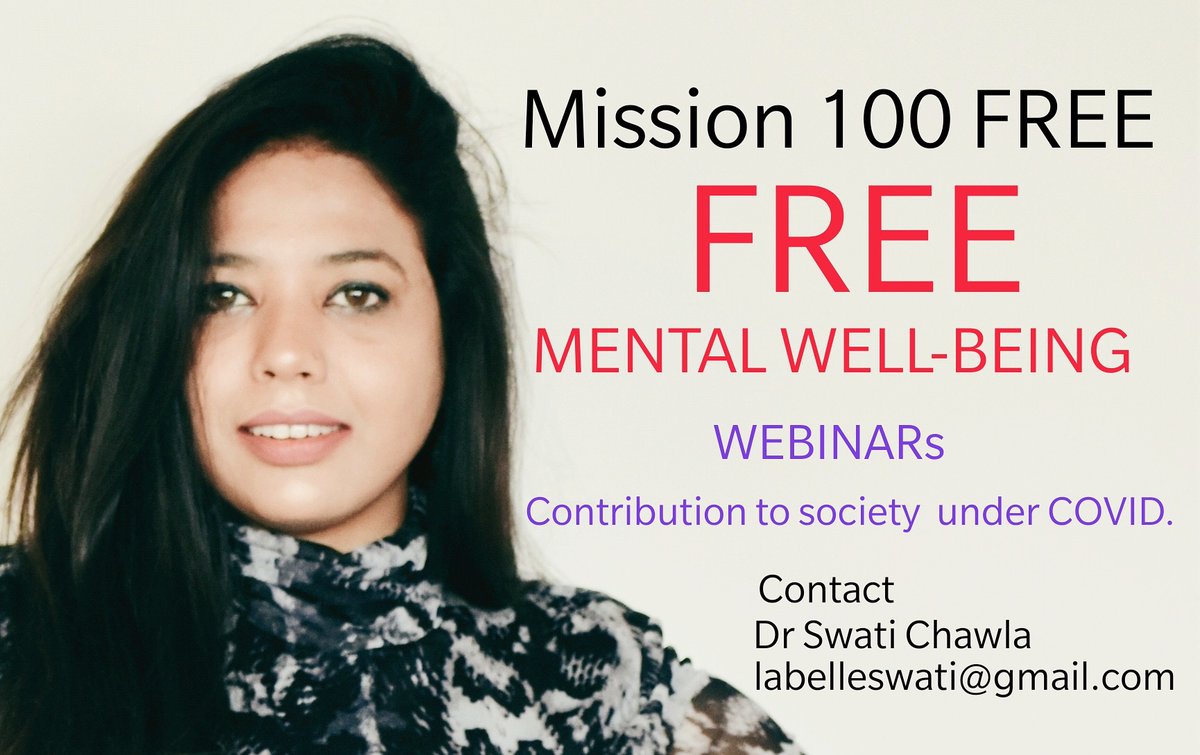 SwatiChawla20's tweet photo. Mission 100 Webinars
My PERSONAL mission under CoVID  is to conduct 100 FREE webinars on MENTAL HEALTH in FREE time/ WEEK OFFs in capacity of a psychologist. I will be glad in case I can be of any help to ur community / organisation.
 labelleswati@gmail.com 
#MentalHealthMatters https://t.co/0LTH5Up09J