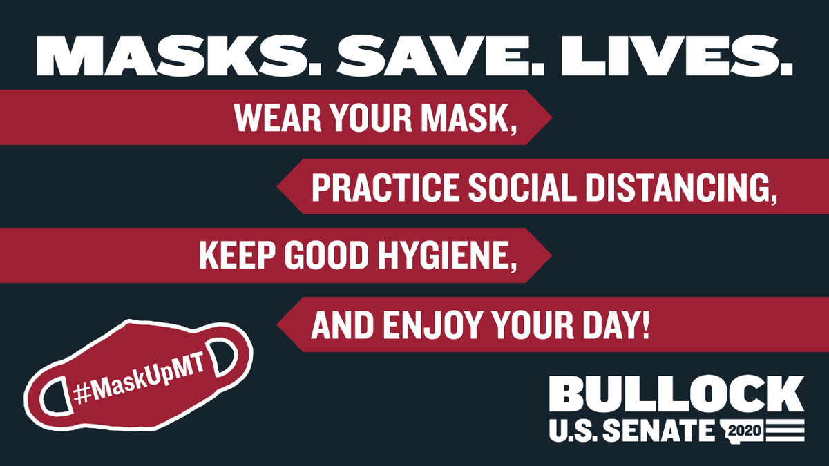 stevebullockmt's tweet photo. I’ve always been taught to look out for my neighbors -- and I’ve raised my children the same way. 

Wearing a mask does just that. We owe it to ourselves, our family, and our neighbors to wear a mask when social distancing isn’t possible. https://t.co/Y6BMWzfDFk