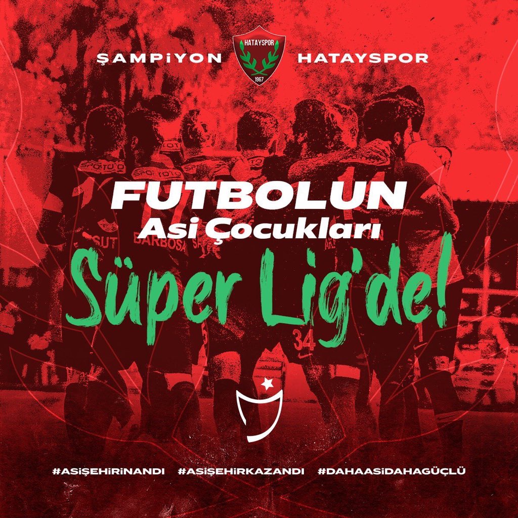Süper Lig’e çok yakıştın. <a href="/Hatayspor_FK/">Hatayspor</a> 
#Hatayspor