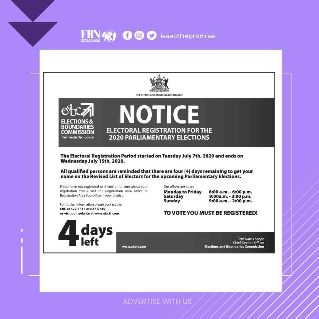 ISAACThePromise's tweet image. 4 DAYS LEFT
Just four days left to rally your friends and relatives to check out their registration status online at ebctt.com
#ebctt #elections2020 #TrinidadandTobago  #newnormal #electionsandboundariescommuission