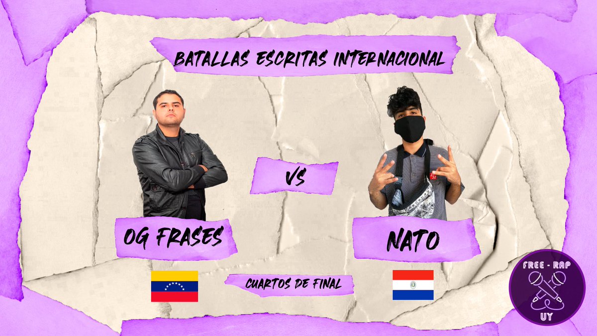 FreeRapUY's tweet photo. 🔥SEGUNDO ENFRENTAMIENTO🔥
#ogfrases 🇻🇪 🆚 #nato 🇵🇾 son la segunda batalla de esta competencia!!
Tendrán dos minutos.. uno libre y otro con la temática “extinción”
Quien pasará? Ya falta poco... dejamos nuestro canal de YouTube para que se suscriban 🤙
https://t.co/0L08FhtbI1 https://t.co/n2oKsKSgGH